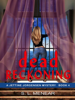 cover image of Dead Reckoning (A Jettine Jorgensen Mystery, Book 4)